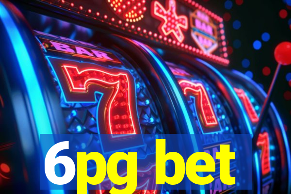 6pg bet